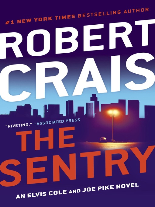 Title details for The Sentry by Robert Crais - Wait list